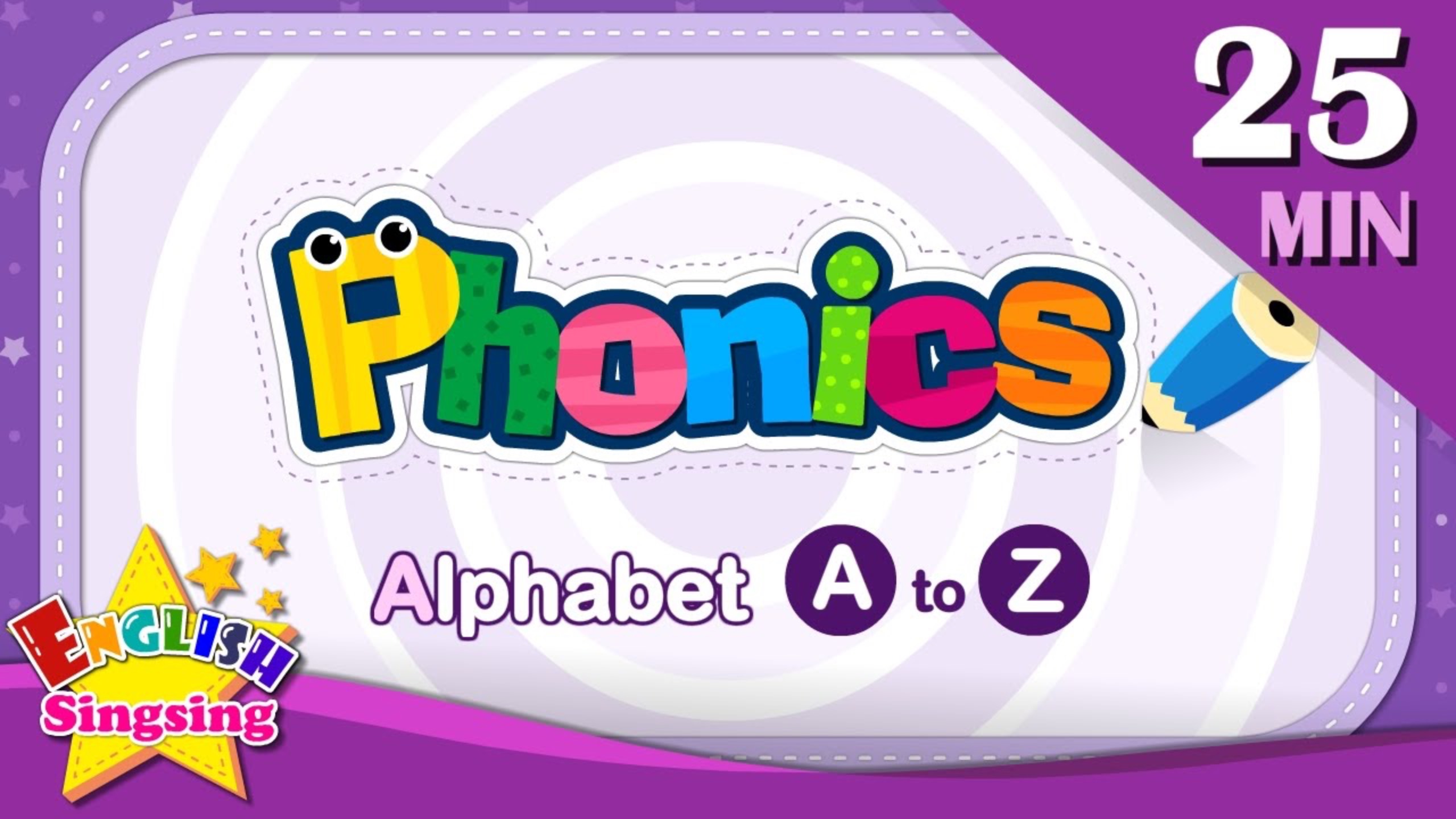 АНГЛИЙСКИЙ ЯЗЫК ДЛЯ ДЕТЕЙ | ABC Phonics Alphabet - Letter A to Z - Learning English for kids