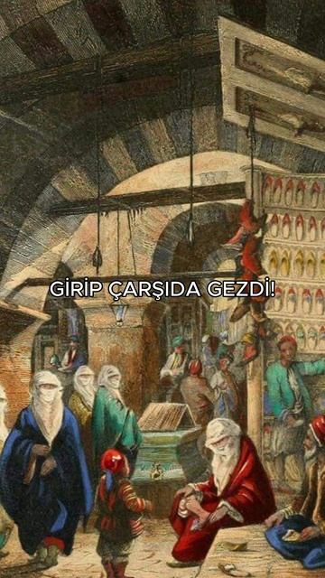 HANGİ OSMANLI PADİŞAHI KADIN KILIĞINA GİRDİ!