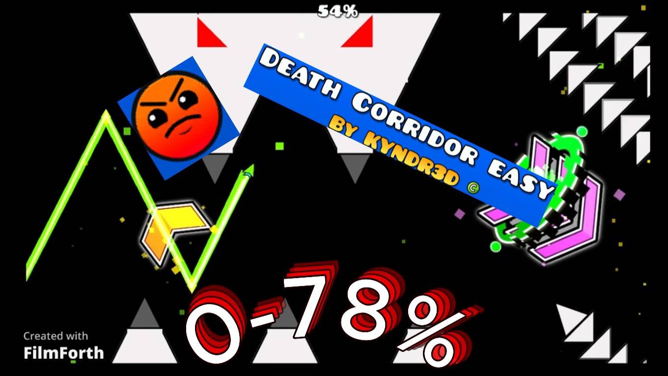 Geometry Dash прохождение уровня Death Corridor Easy 0-78%