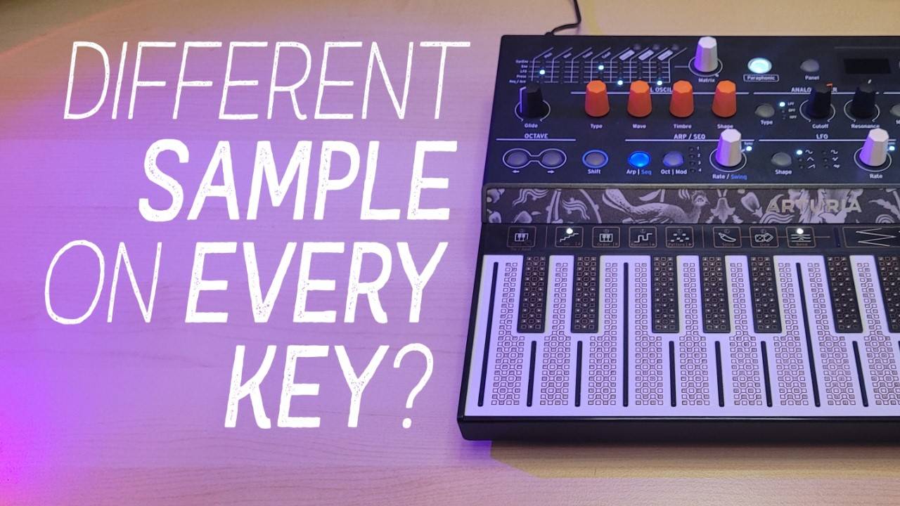 Arturia Microfreak: Get Most Out with Different Sample on Each Key (Even Random)