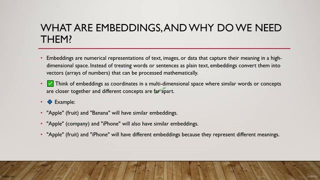 2 -What are embeddings, and why do we need them