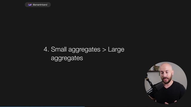 66. Prefer Smaller Aggregates