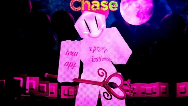 pr3typriincess-CHASE THEME [Forsaken]