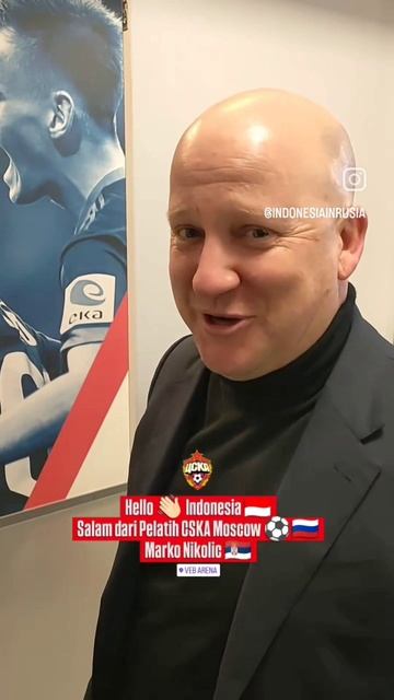 ARYA PRADANA BUDIARTO 🇮🇩 MARKO NIKOLIC 🇷🇸 COACH CSKA MOSCOW RUSSIA 🇷🇺 : HALO INDONESIA 🇮🇩!