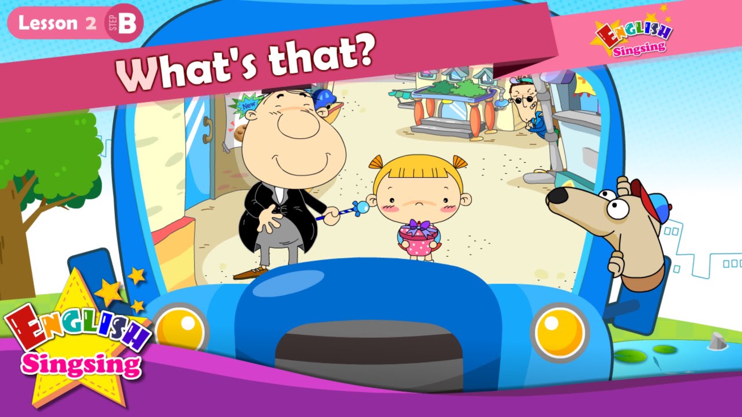 АНГЛИЙСКИЙ ЯЗЫК ДЛЯ ДЕТЕЙ | Lesson 2 (B) What's that - What - Cartoon Story - English Education