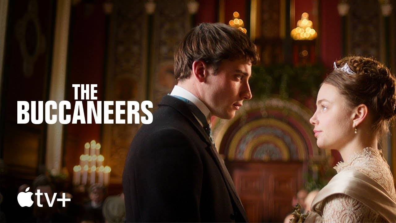 The Buccaneers TV Series, season 2 - Official Trailer | Apple TV+