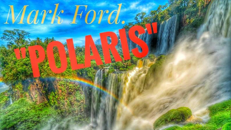 Mark Ford. "POLARIS＂