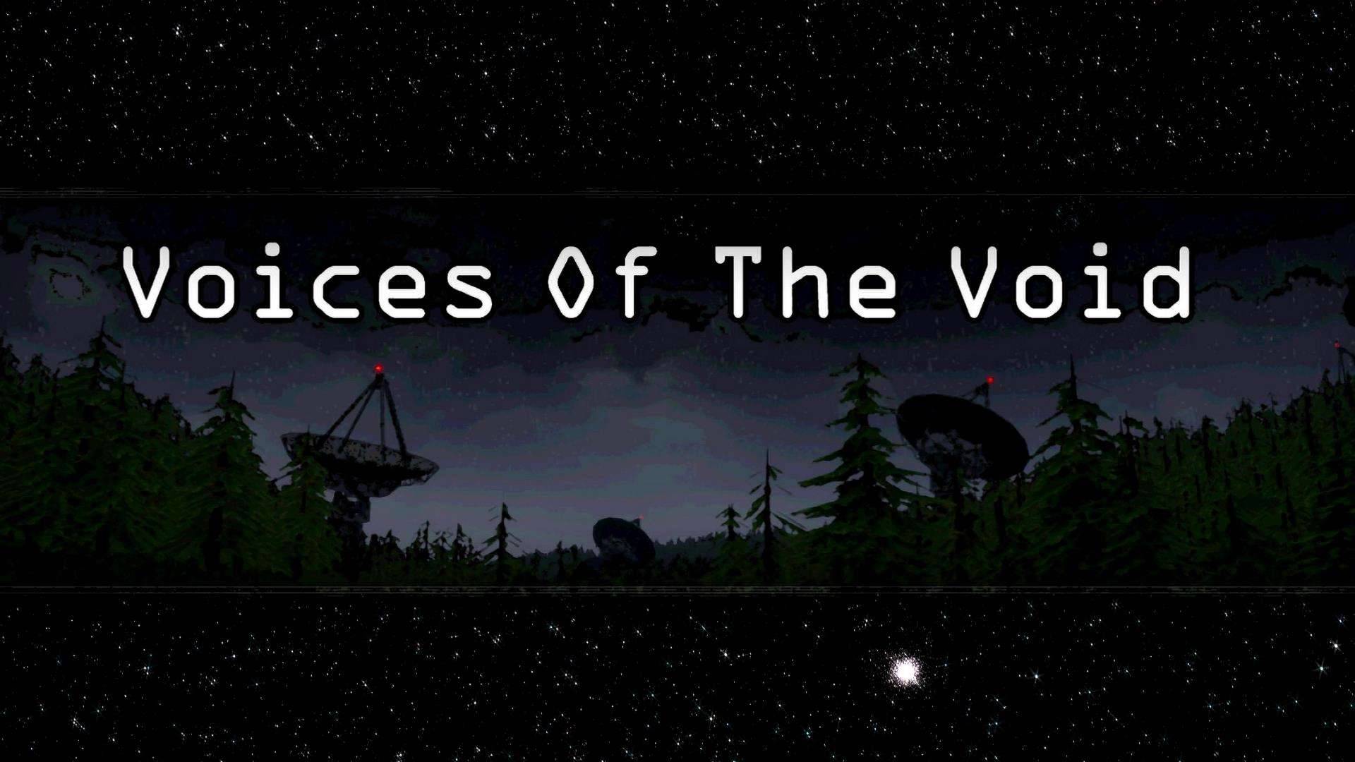 Voices of the Void l Пробуем снова