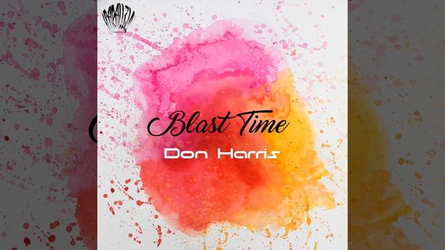 Don Harris - Blast Time