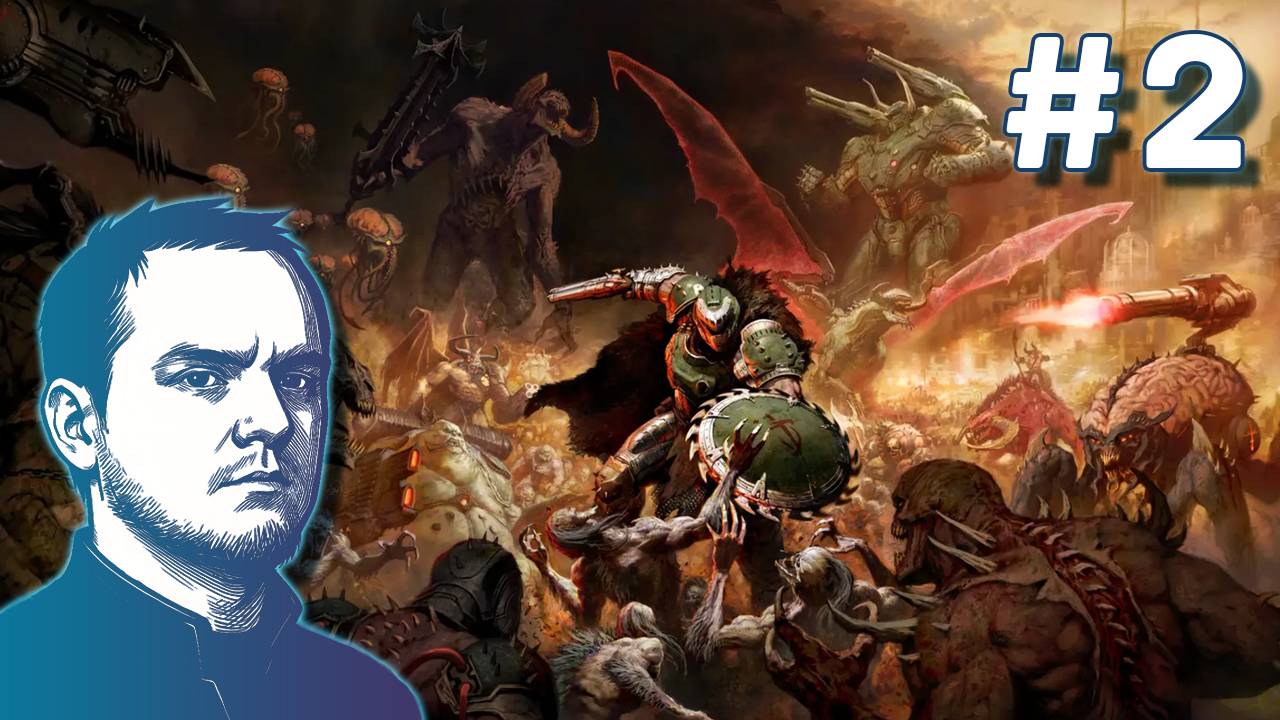 #2 Doom: The Dark Ages