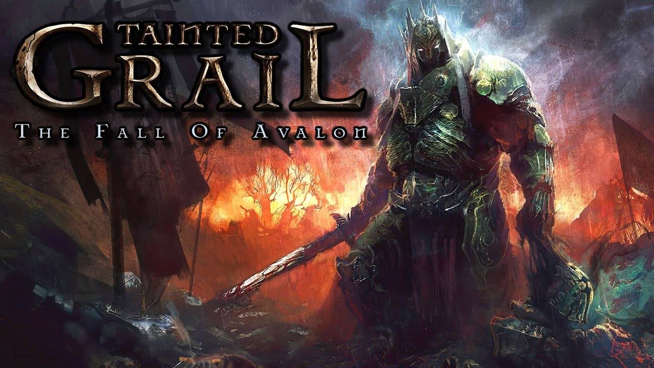 Великий побег►Tainted Grail The Fall of Avalon