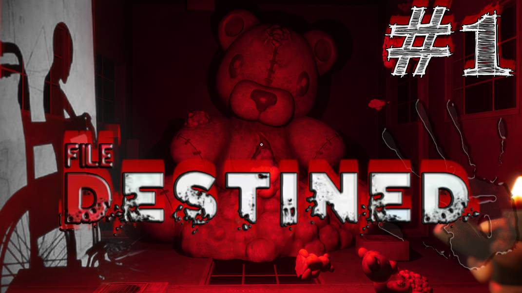 КРОВАВЫЕ УЖАСЫ ПСИХБОЛЬНИЦЫ ♦ File Destined┃Часть 1