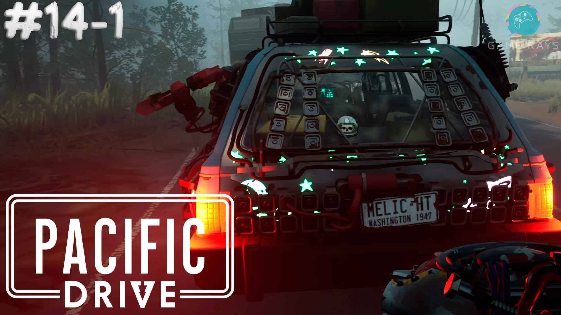 Pacific Drive #14-1 ➤ Новый лут - новый крафт