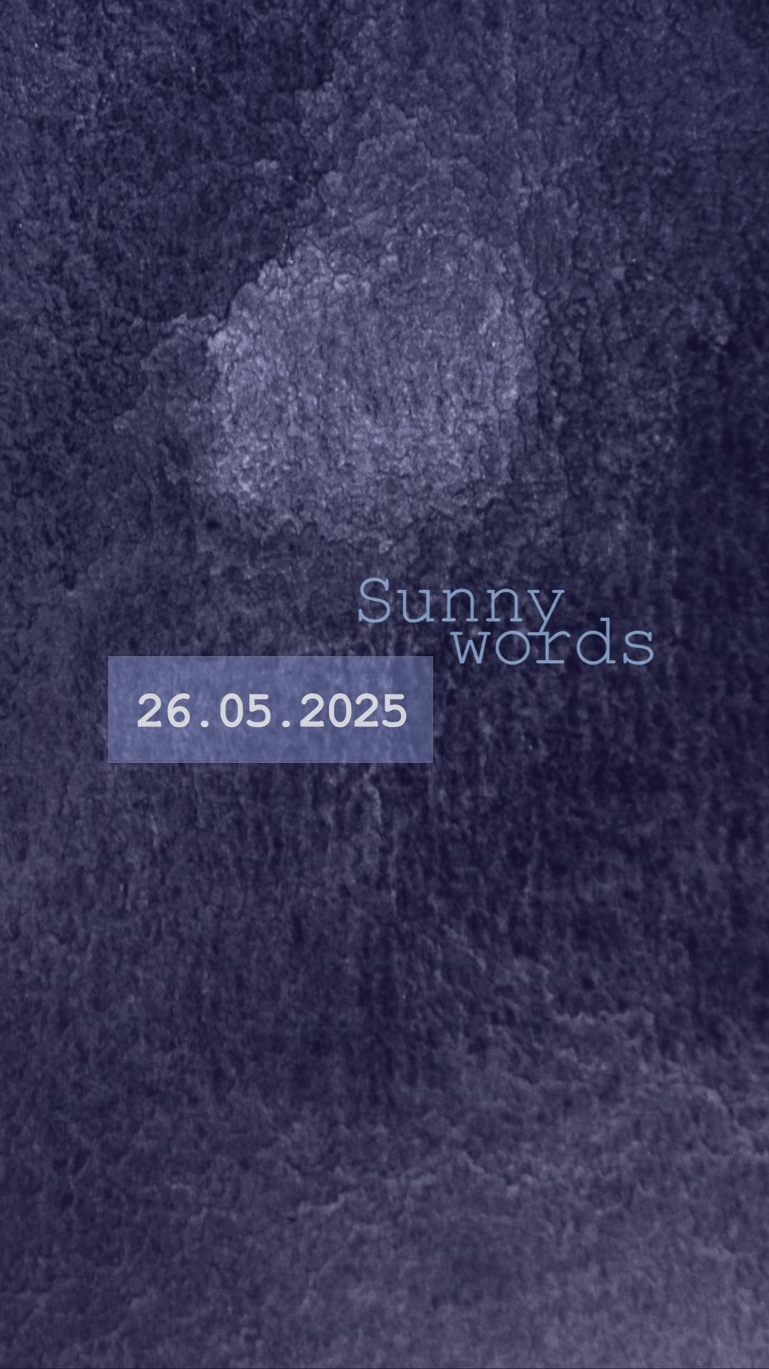 Солнечные слова #время 26 мая 2025 🤗☀️