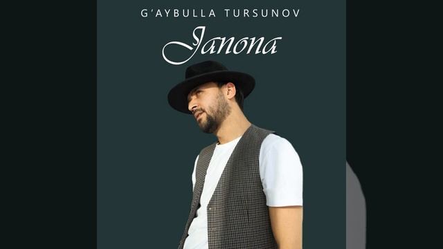 Гайбулла Турсунов Жанона