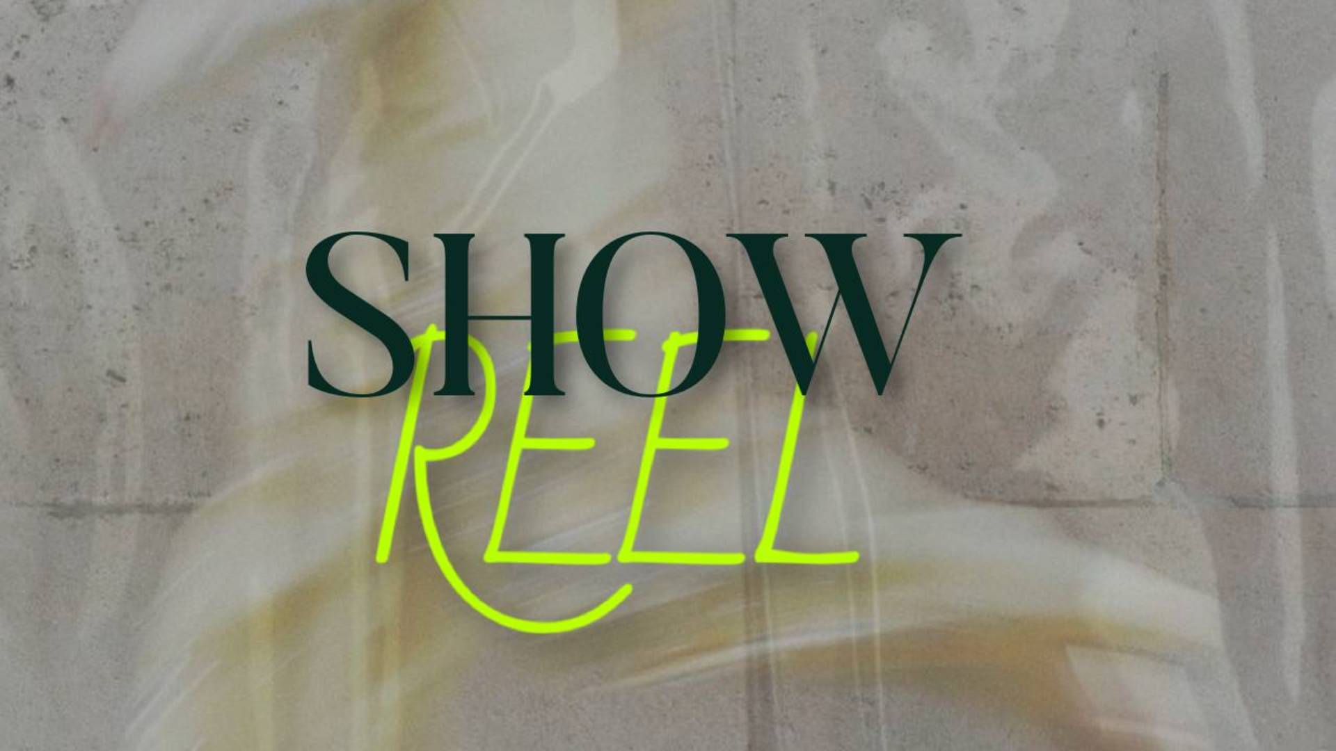 SHOWREEL| CREATE WITH ME