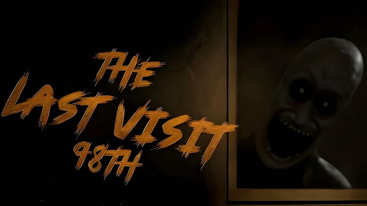 The Last Visit: 98th \ Последний визит: 98-й год ( инди хоррор в постсоветской реальности)
