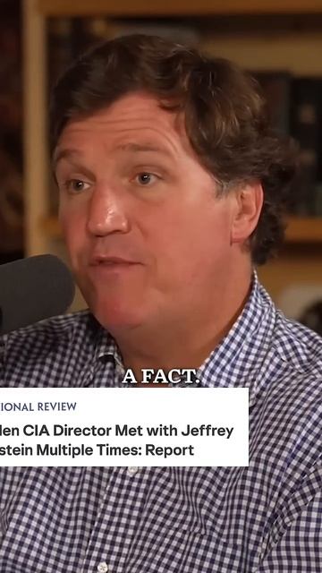 Tucker: I Was Shown Epstein’s Emails to Former CIA Director Bill Burns