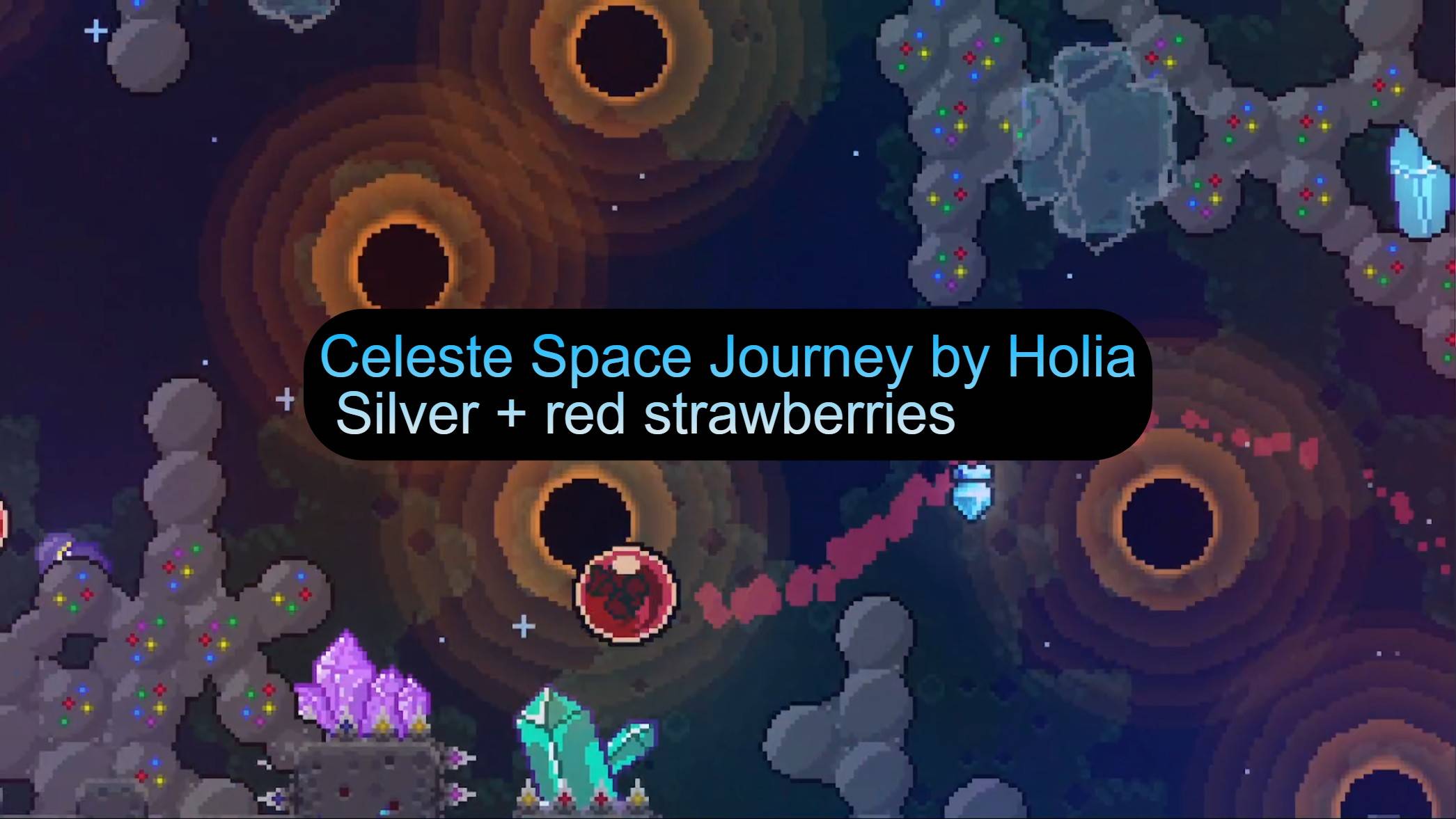 Celeste Space Journey by Holia Silver + red strawberries