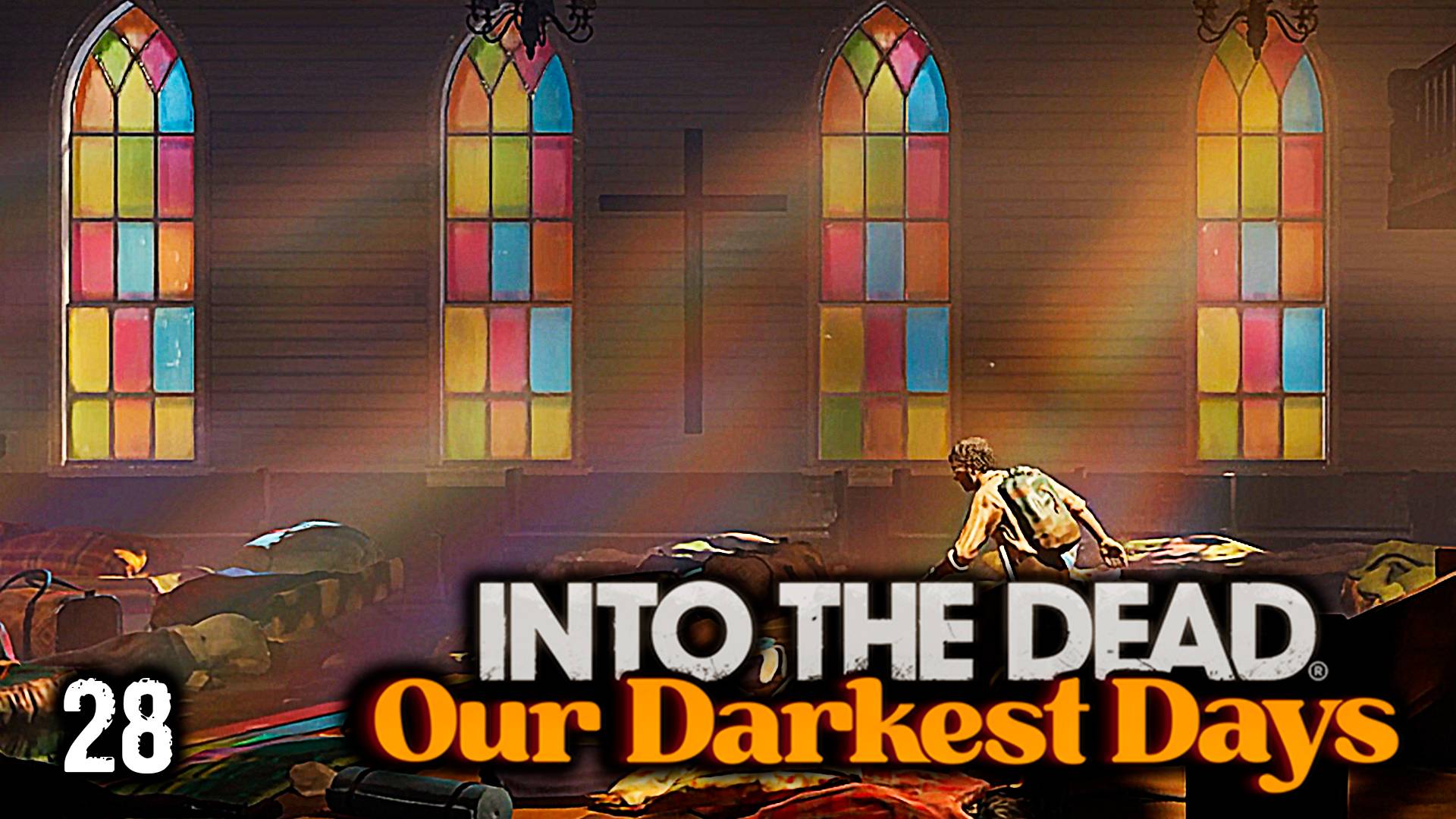 Голод ► Into the Dead: Our Darkest Days #28