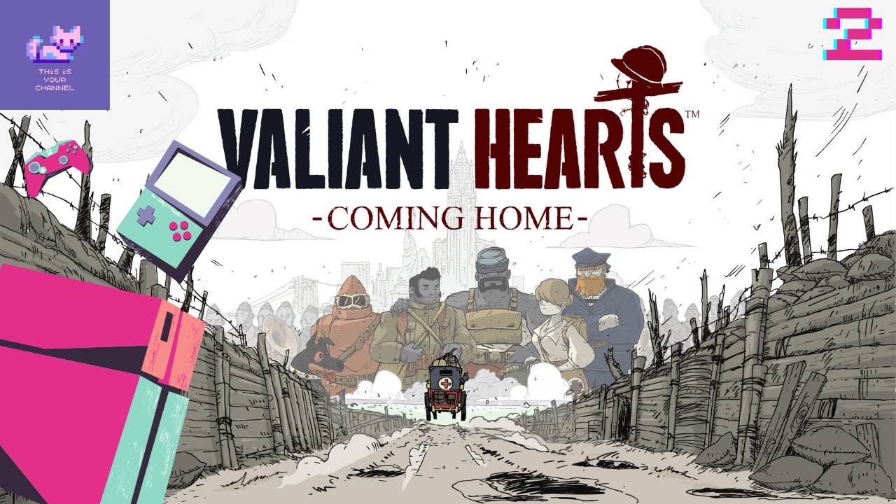 Valiant Hearts: Coming Home Прохождение (Без комментариев) - Часть 2