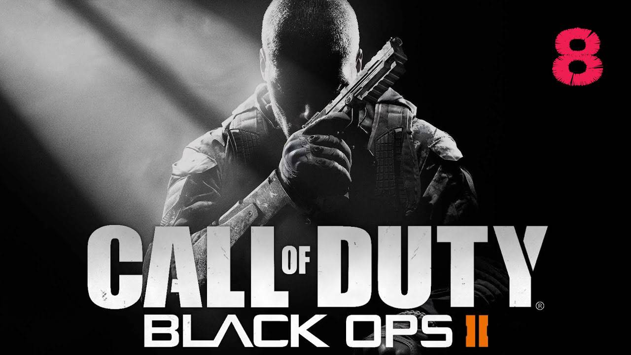 Прохождение Call of Duty : Black Ops 2 ➤ Страдай как я