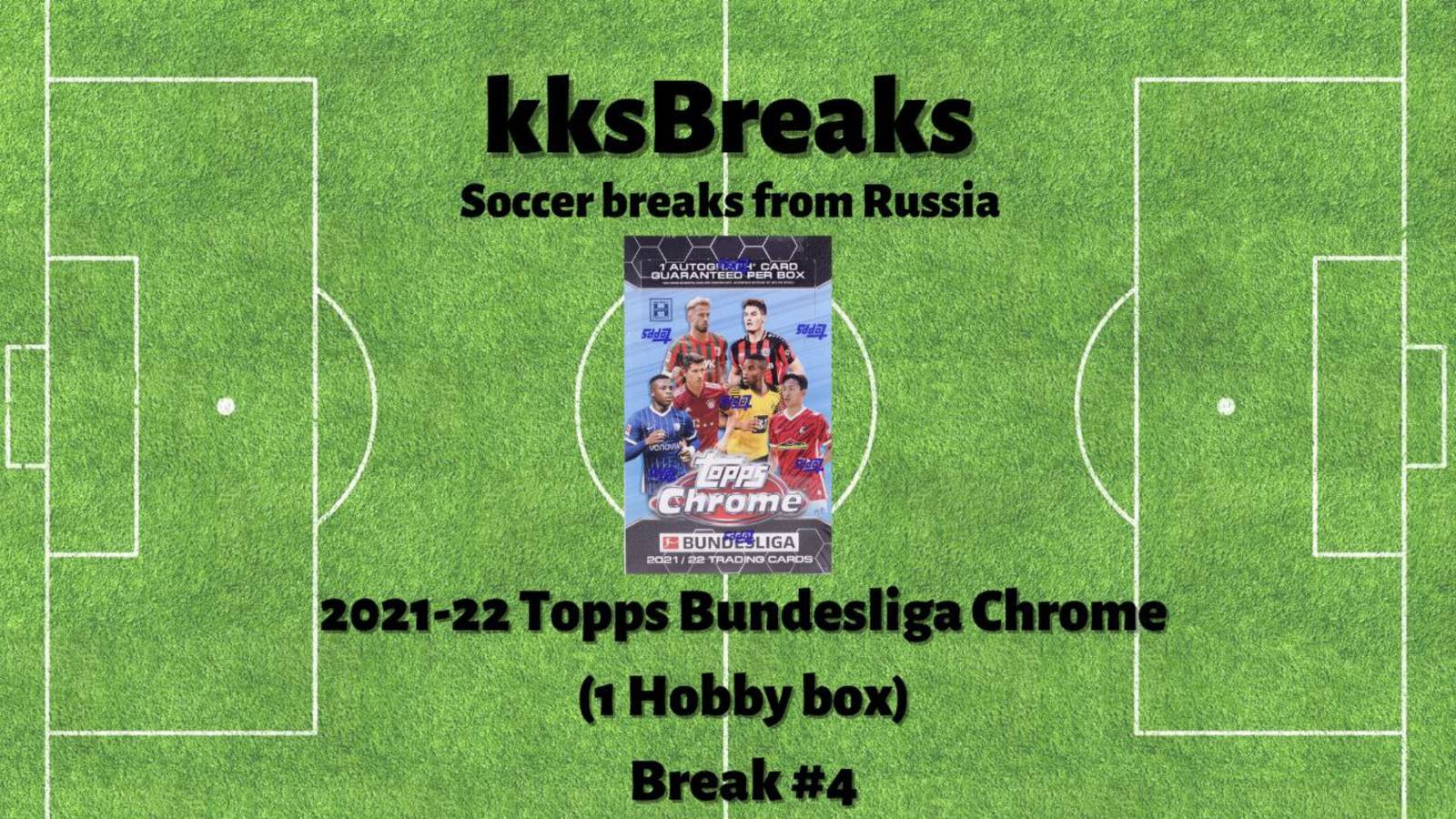 2021-22 Topps Bundesliga Chrome (1 Hobby Box) - #4