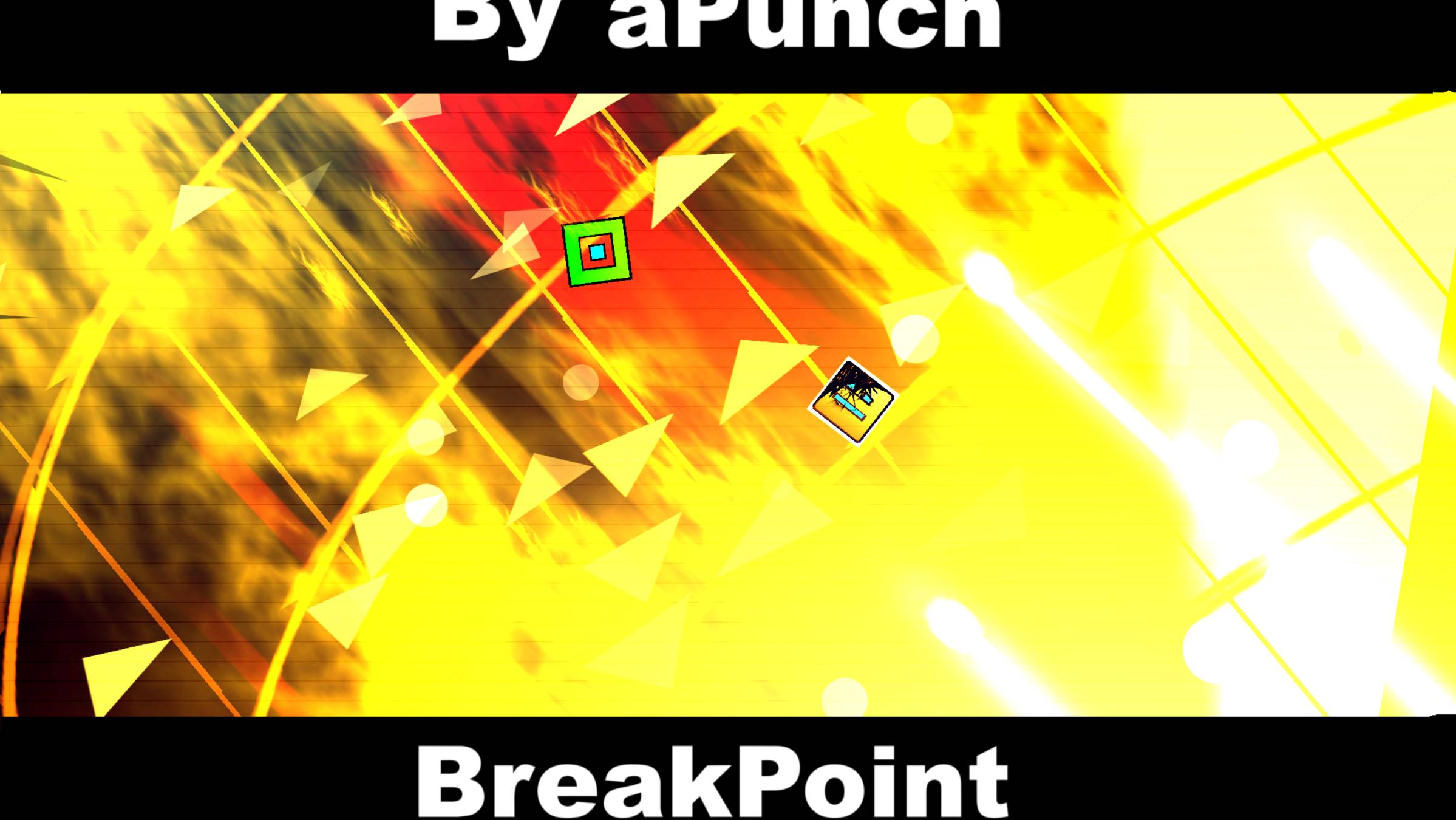 BreakPoint Geometry Dash (By aPunch)