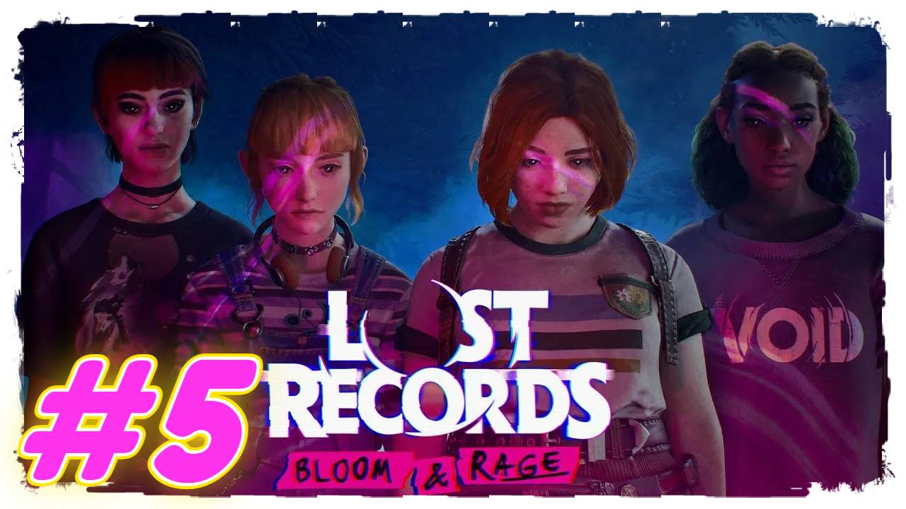 Lost Records: Bloom & Rage прохождение #5