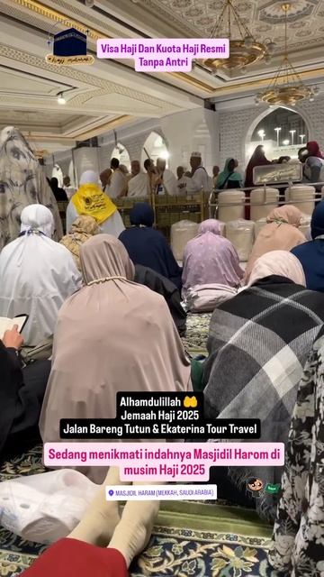 ARYA PRADANA BUDIARTO EKATERINA TOUR TRAVEL JALAN BARENG TUTUN HAJJ 2025 SAUDI ARABIA 🇸🇦