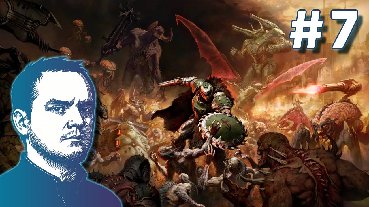 #7 Doom: The Dark Ages