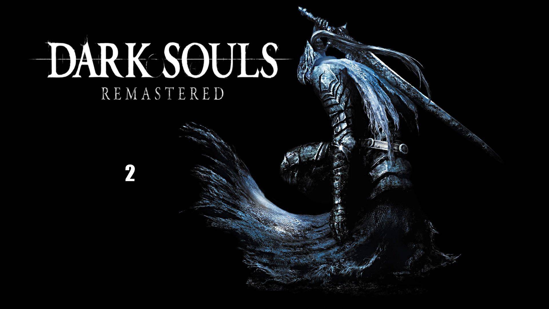 DARK SOULS: REMASTERED