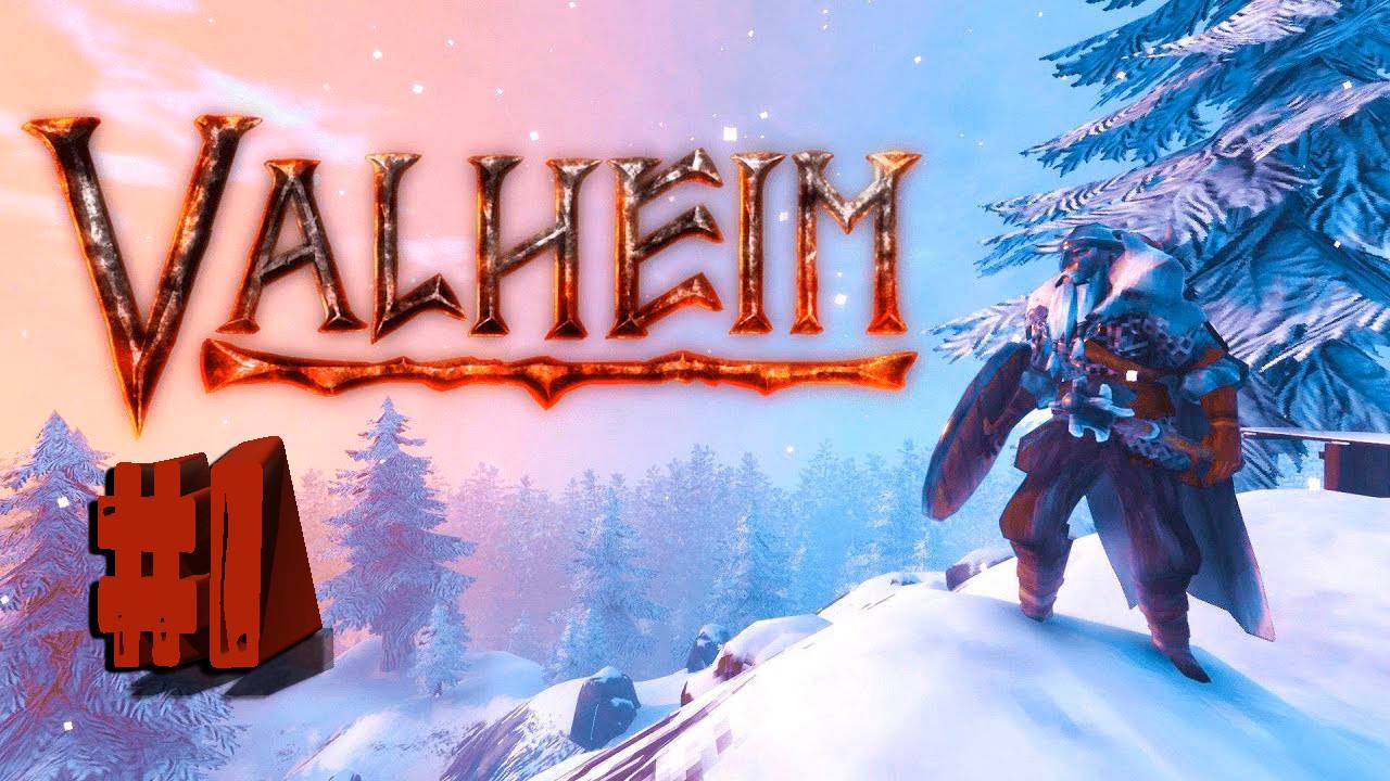 ИГРАЕМ В VALHEIM #1