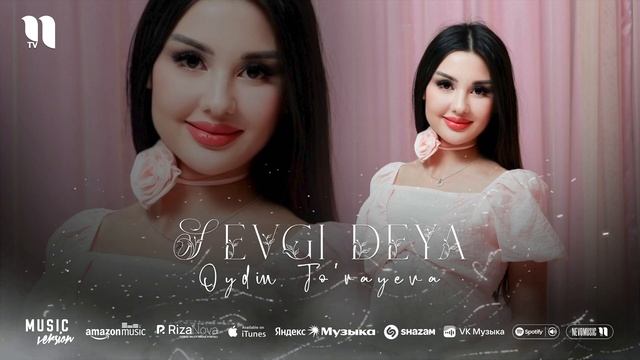 Oydin Jo'rayeva - Sevgi deya