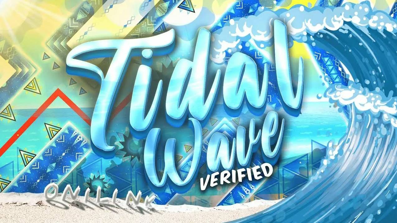 Tidal Wave by OniLinkGD (Extreme Demon)