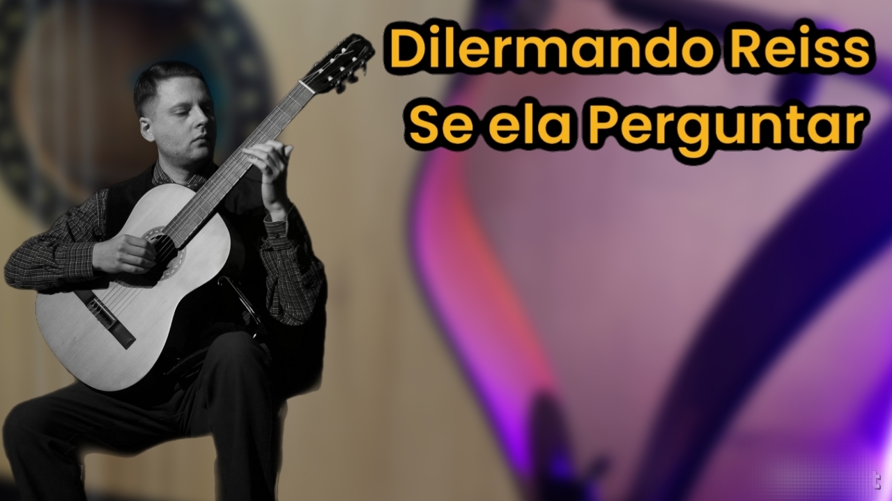 Dilermando Reiss Se ela Perguntar