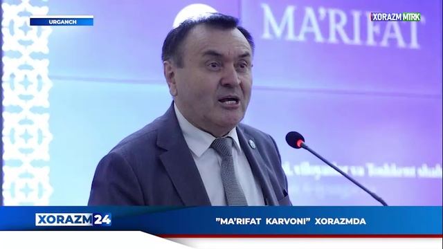 ”MA’RIFAT  KARVONI”  XORAZMDA