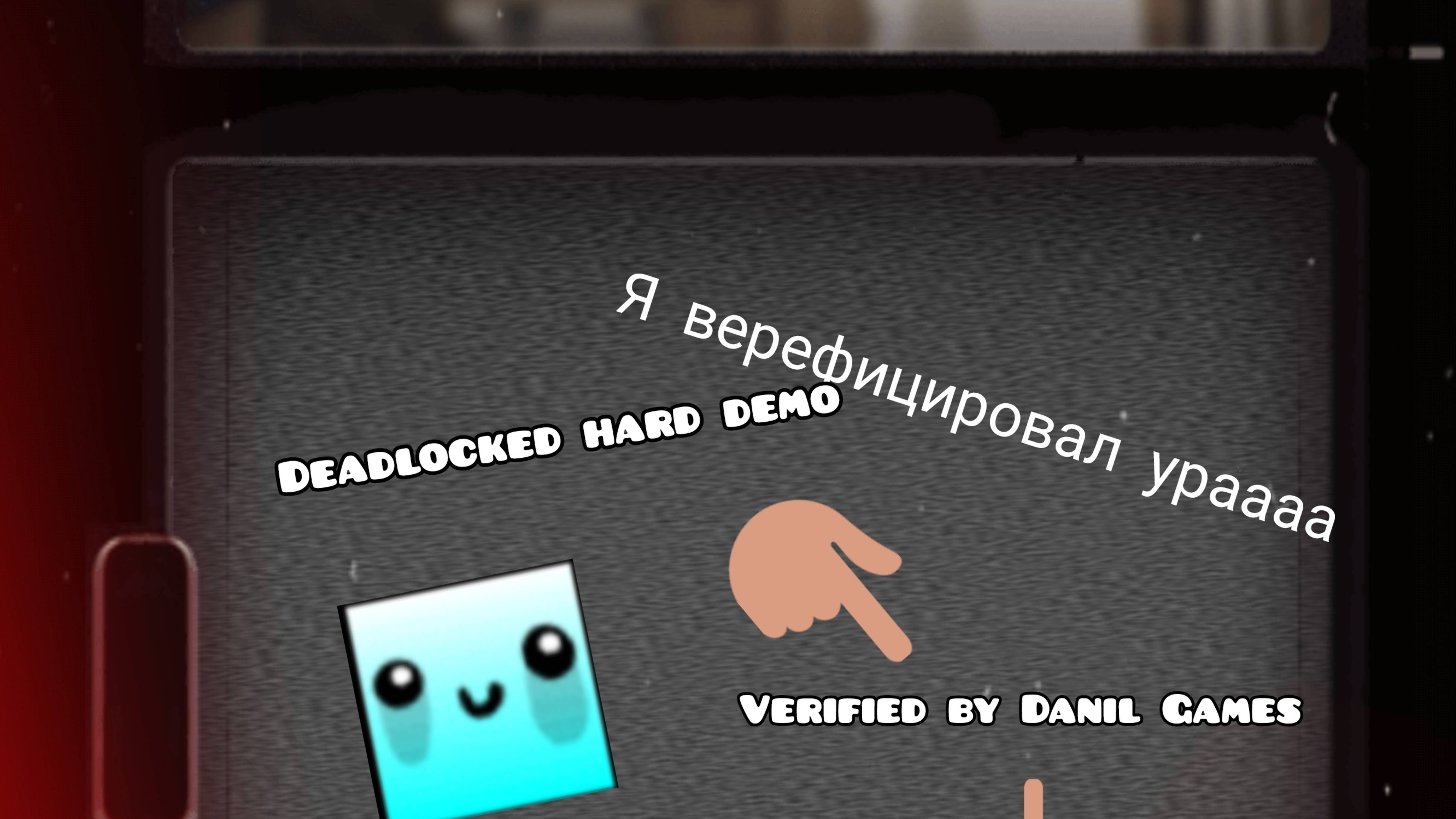 (Я верефицировал) Deadlocked hard demo