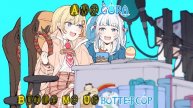 155 (Remastered Audio) Gura And Ame Sings Build Me Up Buttercup