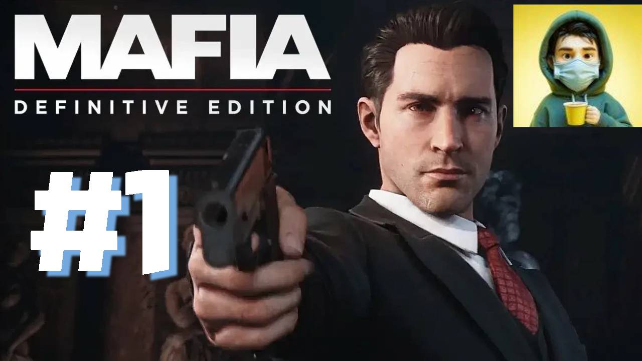 Первый взгляд на Mafia Definitive Edition - Классика в новом свете! #1