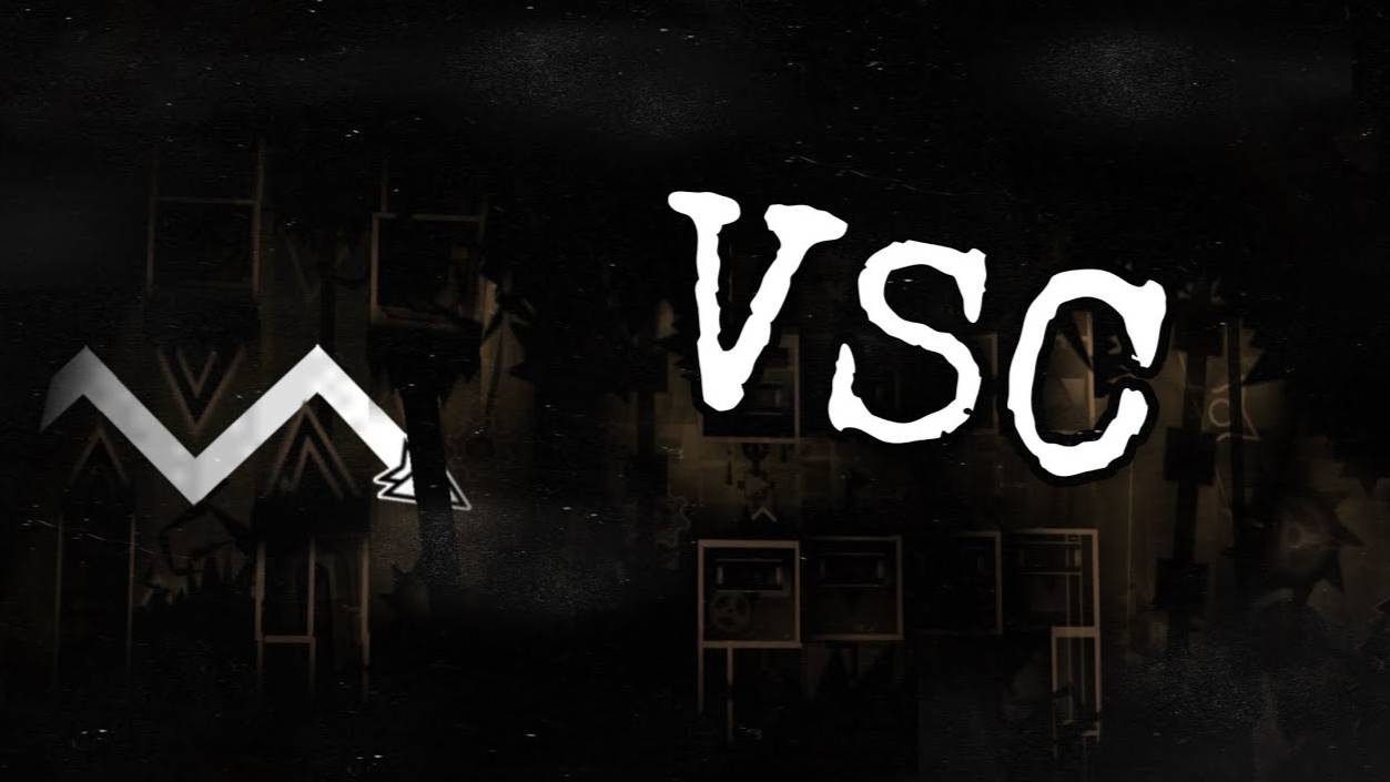 VSC by Bobobobobobobo (Insane)