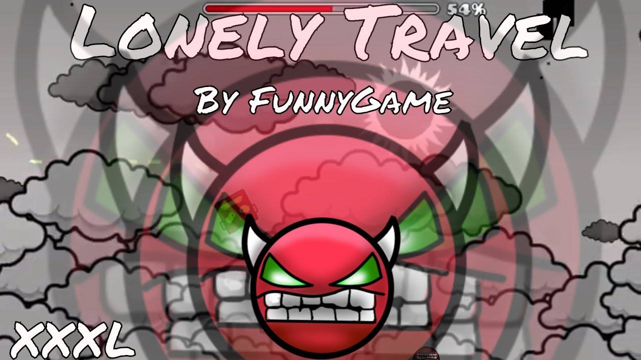 Geometry Dash ОДИНОКОЕ ПУТИШЕСТВИЕ Геометри Деш LONELY TRAVEL BY FUNNYGAME