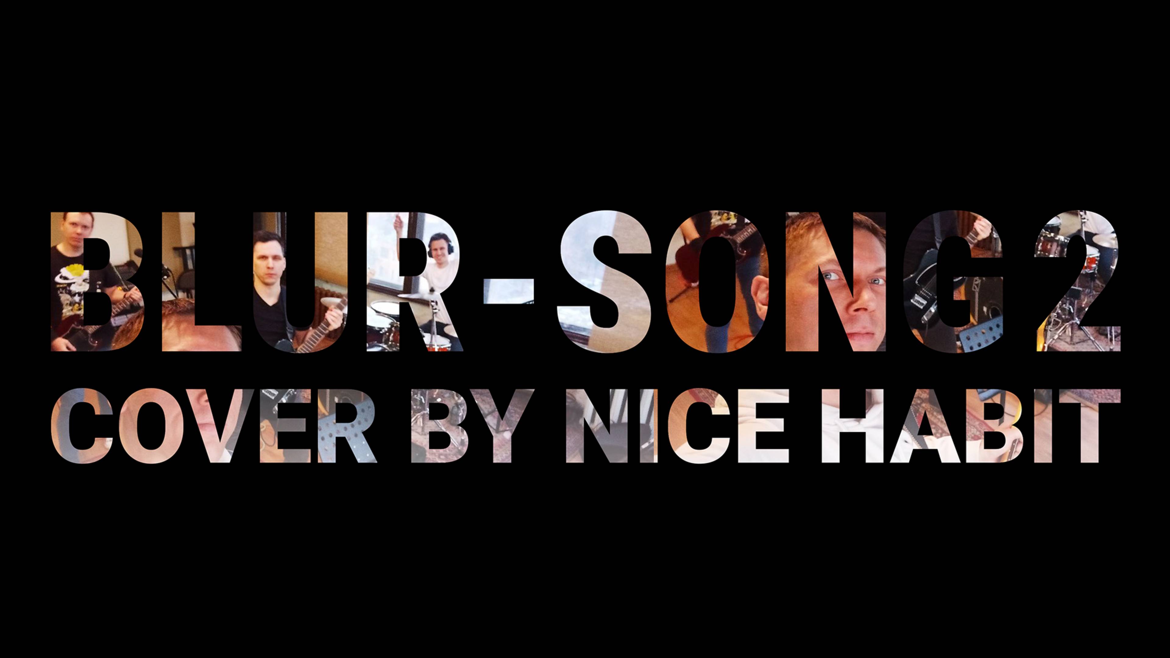 Nice Habit — Song 2 (кавер на Blur, live)