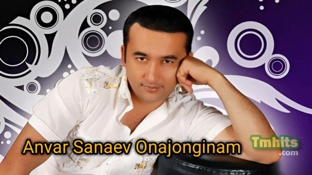 Anvar Sanayev - Qani meni Onam [Lyrics]