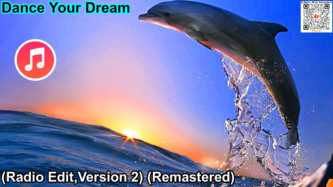 Dj Maloi - Dance Your Dream (Radio Edit,Version 2) (Remastered)#dj#club#музыка#newmusic#