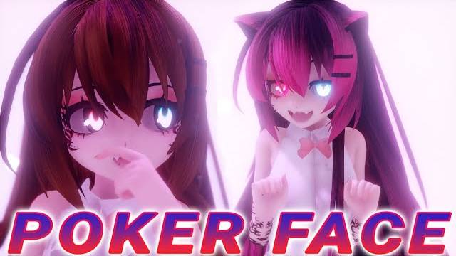[MMD/TikTok] Poker Face [Motion DL] Little Mira 🌸