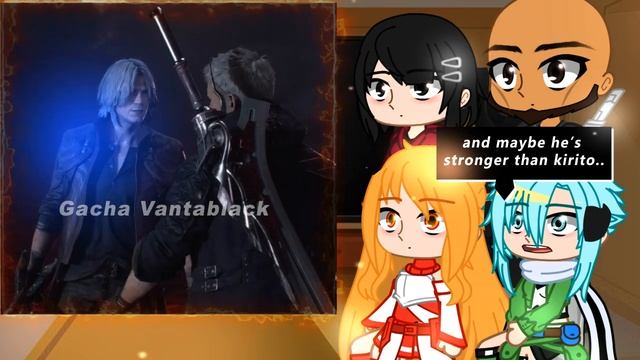 Sao react to kirito as dante part 6