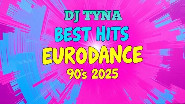 BEST HITS EURODANCE 90s 2025