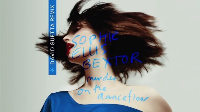 Y2mate.mx-Sophie Ellis-Bextor - Murder On The Dancefloor (David Guetta Remix) (Visualizer)