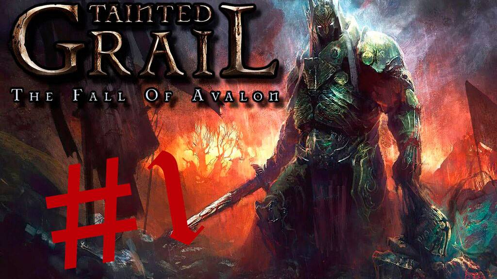 Tainted Grail The Fall of Avalon # 1